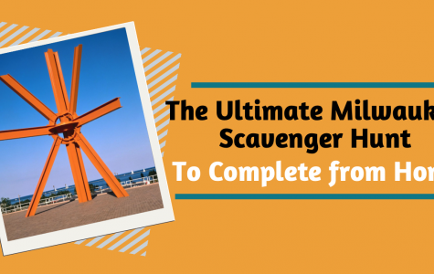 The Milwaukee Scanenger Hunt 