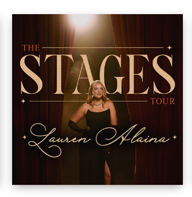 Lauren Alaina: The Stages Tour with special guest Shane Profitt