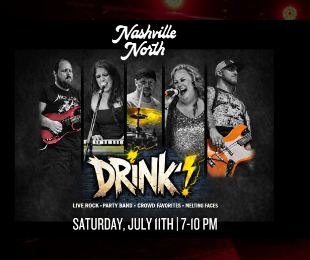 Drink! The Band LIVE at Nashville North!
