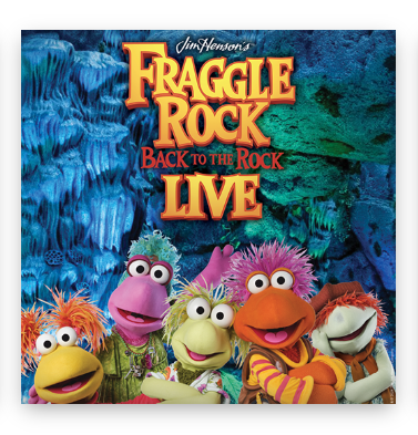 Jim Henson’s Fraggle Rock: Back to the Rock LIVE
