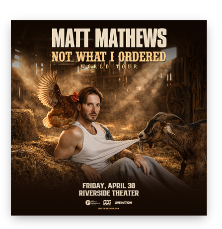 Matt Mathews: Not What I Ordered World Tour