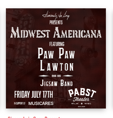 Midwest Americana - Featuring Paw Paw Lawton and his Jigsaw Band, The WhiskeyBelles, God’s Outlaw, Matt “MF” Tyner, and Sarah Fierek