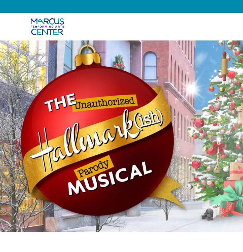 The Unauthorized Hallmark(ish) Parody Musical