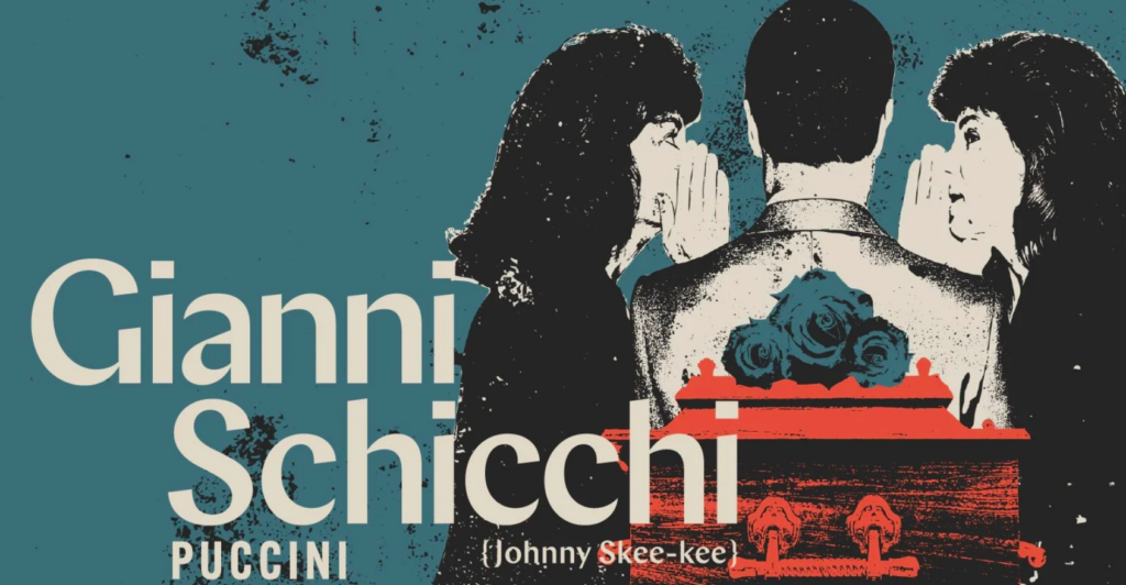 The Florentine Opera:  Gianni Schicchi