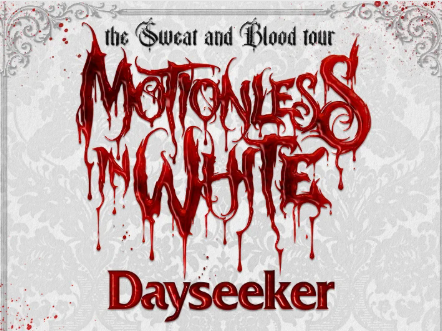 Motionless In White THE SWEAT AND BLOOD TOUR