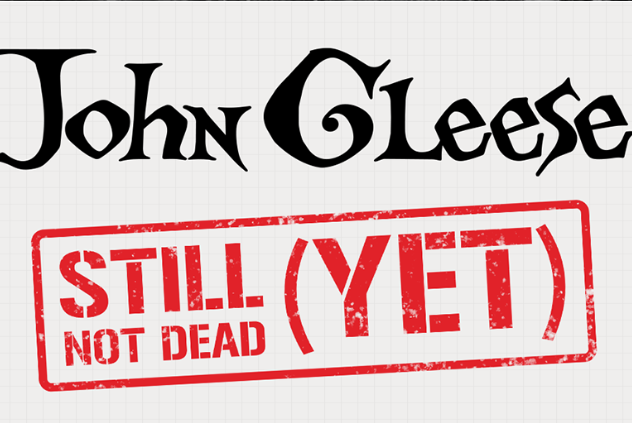JOHN CLEESE: STILL NOT DEAD (YET) Celebrating the Holy Grail at 50